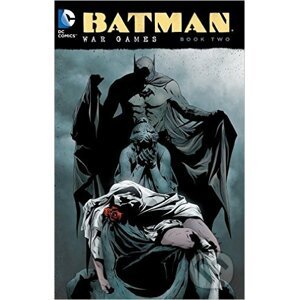 Batman War Games (Book Two) - Chuck Dixon, Ed Brubaker