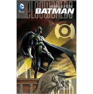 Elseworlds: Batman (Volume One) - DC Comics