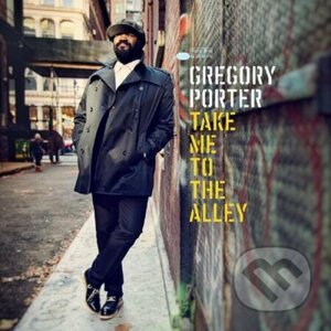 Porter Gregory: Take Me To The Alley LP - Porter Gregory