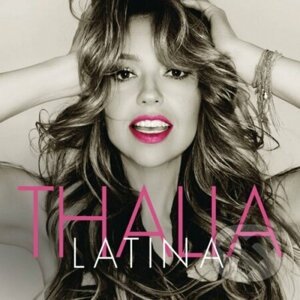 Thalia: Latina - Thalia