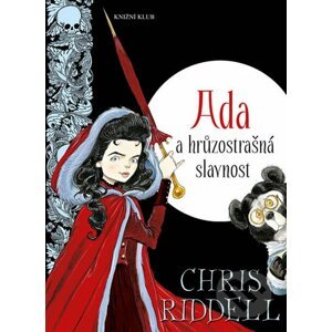 Ada a hrůzostrašná slavnost - Chris Riddell