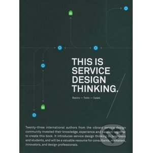 This is Service Design Thinking - Mark Stickdorn, Jacob Schneider