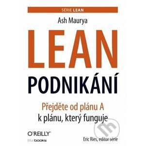 Lean podnikání - Ash Maurya