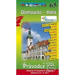 Olomoucko - Haná 65. - Průvodce po Č,M,S + volné vstupenky a poukázky - S & D Nakladatelství