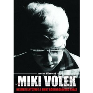 Miki Volek - Jaroslav Kříženecký