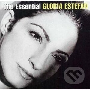 Gloria Estefan: The Essential - Gloria Estefan