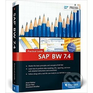 SAP BW 7.4 - Amol Palekar, Bharat Patel, Shreekant Shiralkar