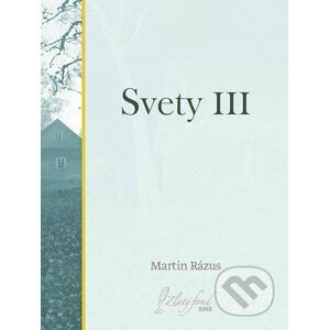 E-kniha Svety III - Martin Rázus