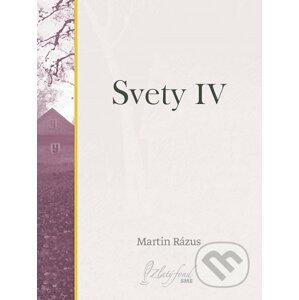 E-kniha Svety IV - Martin Rázus