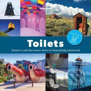 Toilets: A SpotterS Guide 1 - Lonely Planet