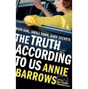 The Truth According to Us - Annie Barrows