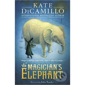 The Magicians Elephant - Kate DiCamillo