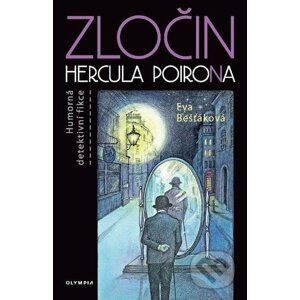 Zločin Hercula PoiroNa - Eva Bešťáková