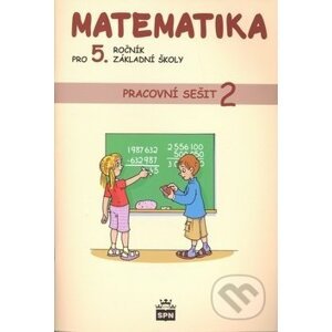 Matematika pro 5. ročník základní školy - Ivana Vacková, Ludmila Fajfrlíková, Zdeňka Uzlová
