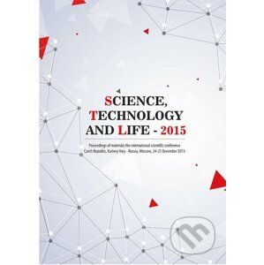 Science, technology and life 2015 - Skleněný Můstek