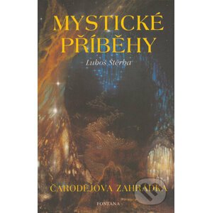 Mystické příběhy - Luboš Štěrba