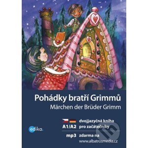 Pohádky bratří Grimmů / Märchen der Brüder Grimm - Jacob Grimm, Wilhelm Grimm, Jana Navrátilová