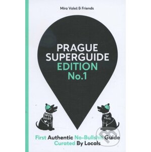 Prague Superguide Edition No.1 - Míra Valeš
