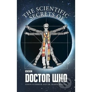 The Scientific Secrets of Doctor Who - Simon Guerrier