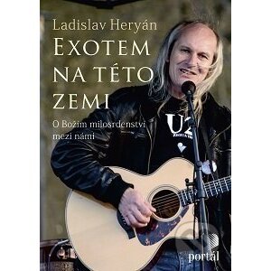 Exotem na této zemi - Ladislav Heryán