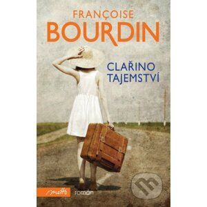 Clařino tajemství - Francoise Bourdin