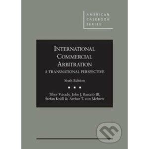 International Commercial Arbitration - Tibor Varady