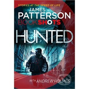 Hunted - James Patterson