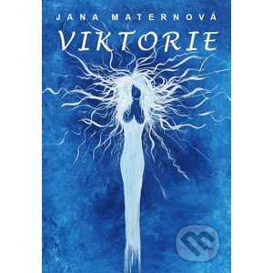 Viktorie - Jana Maternová