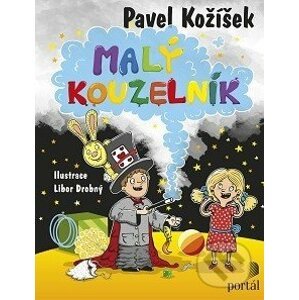 Malý kouzelník - Pavel Kožíšek