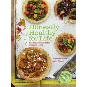 Honestly Healthy for Life - Natasha Corrett, Vicki Edgson