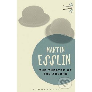 The Theatre of the Absurd - Martin Esslin