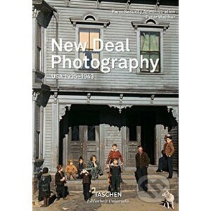 New Deal Photography: USA 1935-1943 - Peter Walther