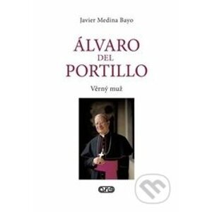 Álvaro del Portillo - Javier Medina Bayo