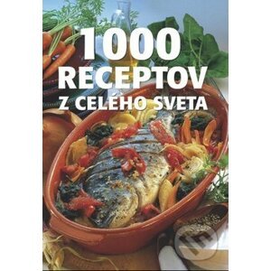 1000 receptov z celého sveta - Ottovo nakladateľstvo