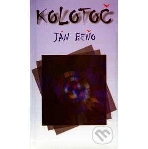 Kolotoč - Ján Beňo, Hana Kohútová