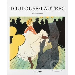 Toulouse-Lautrec - Matthias Arnold