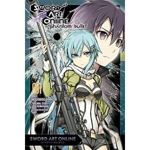 Sword Art Online: Phantom Bullet (Volume 1) - Reki Kawahara, Koutarou Yamada