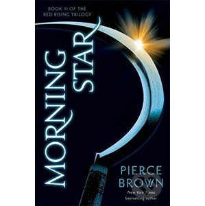 Morning Star - Pierce Brown