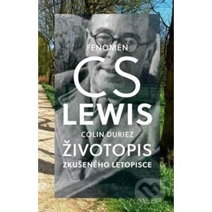 Fenomén C.S. Lewis - Colin Duriez
