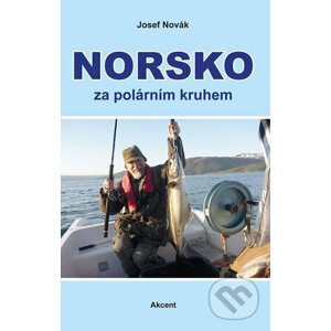 Norsko za polárním kruhem - Josef Novák