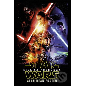 Star Wars: Sila sa prebúdza - Alan Dean Foster