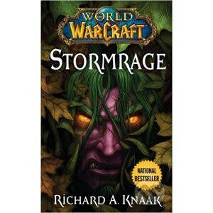 World of Warcraft: Stormrage - Richard A. Knaak