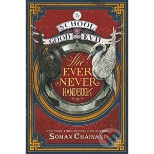 The Ever Never Handbook - Soman Chainani