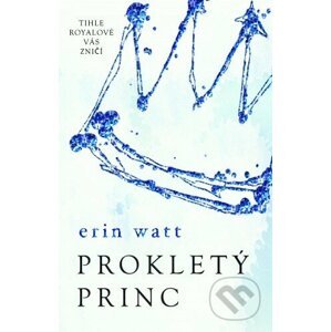 Prokletý princ - Erin Watt