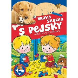 Hravá školka s pejsky - Aktivity pro předškoláky - EX book
