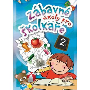 Zábavné úkoly pro školkaře 2. - EX book
