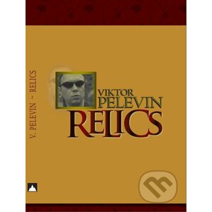 Relics - Viktor Pelevin