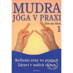 Mudra - Jóga v praxi - Kim da Silva