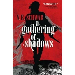 A Gathering of Shadows - Victoria Schwab