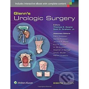 Glenn's Urologic Surgery - Sam D. Graham, Thomas E. Keane